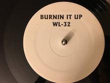 Load image into Gallery viewer, Various : Burnin It Up (12&quot;, W/Lbl)