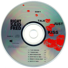 Load image into Gallery viewer, Right Said Fred : Don't Talk Just Kiss (CD, Maxi)