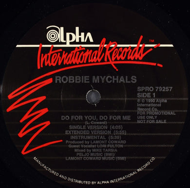 Robbie Mychals : Do For You Do For Me (12