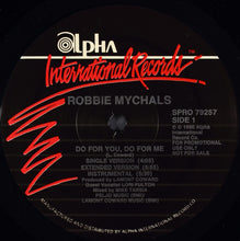 Load image into Gallery viewer, Robbie Mychals : Do For You Do For Me (12&quot;, Promo)