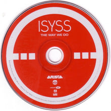 Load image into Gallery viewer, Isyss : The Way We Do (CD, Album, Enh)