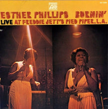 Load image into Gallery viewer, Esther Phillips : Burnin' (Live At Freddie Jett's Pied Piper, L.A.) (LP, Album, Pre)