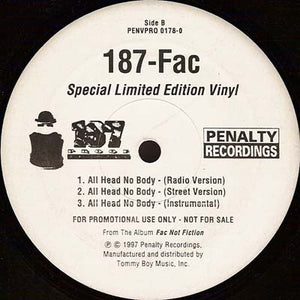 187 Fac : Graphic / All Head No Body (12", Ltd, Promo)