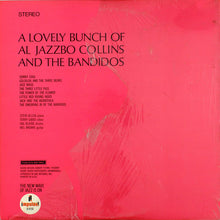 Load image into Gallery viewer, Al Jazzbo Collins : A Lovely Bunch Of Al Jazzbo Collins And The Bandidos (LP, Album, Gat)