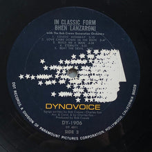 Load image into Gallery viewer, Bhen Lanzaroni With The Bob Crewe Generation Orchestra* : In Classic Form (LP, Album, Mono)