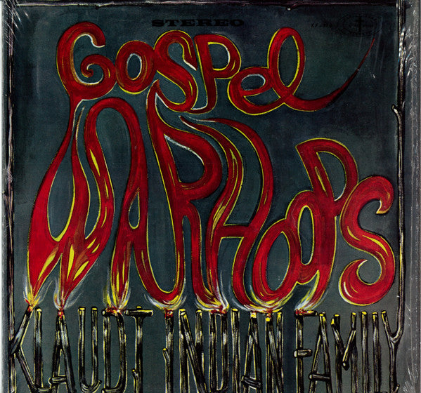 The Klaudt Indian Family : Gospel Warhoops (LP)