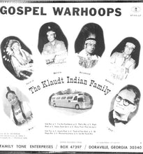 Load image into Gallery viewer, The Klaudt Indian Family : Gospel Warhoops (LP)