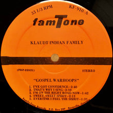 Load image into Gallery viewer, The Klaudt Indian Family : Gospel Warhoops (LP)