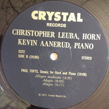 Load image into Gallery viewer, Christopher Leuba, Kevin Aanerud, Paul Tufts, John Verrall, Halsey Stevens : Sonatas For Horn And Piano (LP)