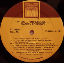 Load image into Gallery viewer, Smokey Robinson : Where There&#39;s Smoke... (LP, Album, RP)