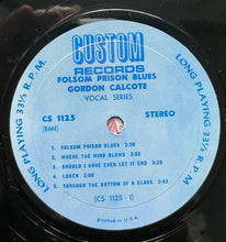 Load image into Gallery viewer, Gordon Calcote : Folsom Prison Blues (LP)
