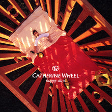 Load image into Gallery viewer, Catherine Wheel : Happy Days (CD, Album)