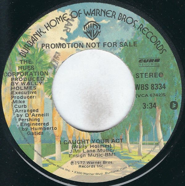 The Hues Corporation : I Caught Your Act (7