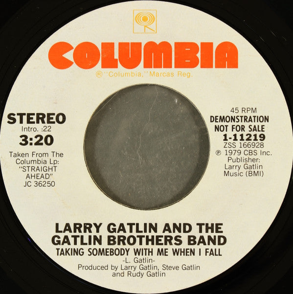 Larry Gatlin And The Gatlin Brothers Band* : Taking Somebody With Me When I Fall (7