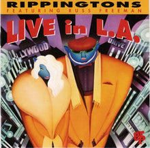 Load image into Gallery viewer, The Rippingtons Featuring Russ Freeman (2) : Live In L.A. (CD, Album, RP)