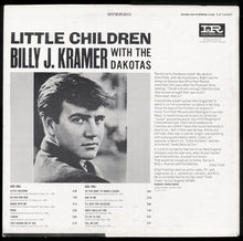 Load image into Gallery viewer, Billy J. Kramer &amp; The Dakotas : Little Children (LP, Album)