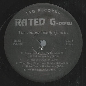 The Sunny South Quartet : Rated G-ospel (LP)