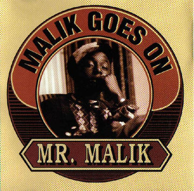 Mr. Malik : Malik Goes On (CD, Single, Promo)