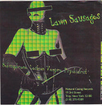 Load image into Gallery viewer, The Lawn Sausages : The Legendary Lawn Sausages Present..... (7&quot;, Single)