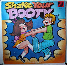 Load image into Gallery viewer, The Kid Stuff Repertory Company : Shake Your Booty (LP, Album)