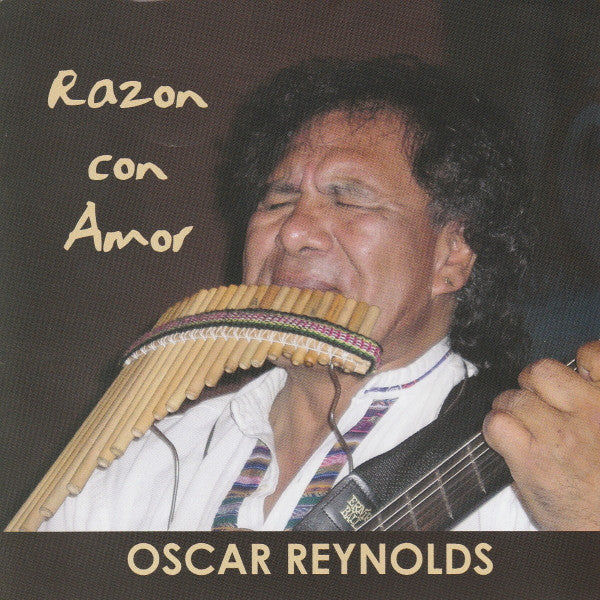 Oscar Reynolds : Razon Con Amor (CD, Album)