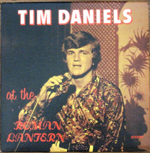 Load image into Gallery viewer, Tim Daniels (4) : At The Roman Lantern (LP, Album)