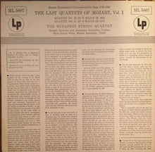 Load image into Gallery viewer, Budapest String Quartet, Wolfgang Amadeus Mozart : The Last Quartets Of Mozart Volume I (LP, Mono)