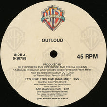 Load image into Gallery viewer, Outloud : It&#39;s Love This Time (12&quot;)
