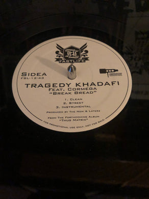 Tragedy Khadafi : Break Bread / The Game (It's On) (12