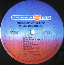 Load image into Gallery viewer, The Mills Brothers : Music Of Your Life (LP, Comp)