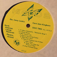 Load image into Gallery viewer, Carey Landry, Carol Jean Kinghorn : Hi God 2 (2xLP)