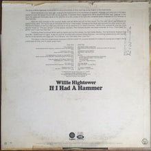 Load image into Gallery viewer, Willie Hightower : If I Had A Hammer (LP)