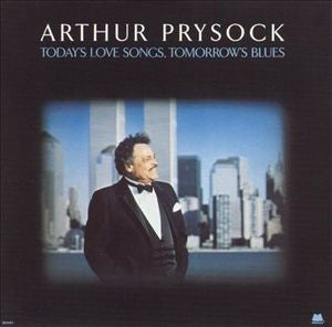 Arthur Prysock : Today's Love Songs, Tomorrow's Blues (LP, Album)