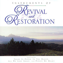Load image into Gallery viewer, Unknown Artist : Instruments Of Revival And Restoration (CD, Comp)