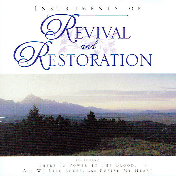 Unknown Artist : Instruments Of Revival And Restoration (CD, Comp)