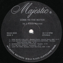 Load image into Gallery viewer, Eddie Mounce : Come To The Water (LP)