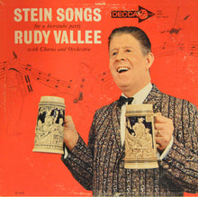 Load image into Gallery viewer, Rudy Vallee : Stein Songs (LP)