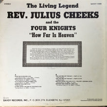 Load image into Gallery viewer, Julius Cheeks and The Four Knights (2) : How Far Is Heaven (LP)