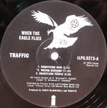 Load image into Gallery viewer, Traffic : When The Eagle Flies (LP, Album, RP)