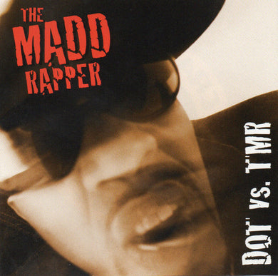 The Madd Rapper* : DOT Vs. TMR (CD, Single, Promo)