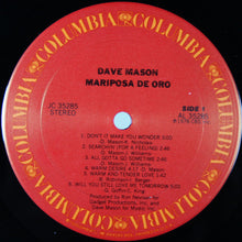 Load image into Gallery viewer, Dave Mason : Mariposa De Oro (LP, Album, San)