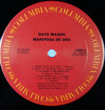 Load image into Gallery viewer, Dave Mason : Mariposa De Oro (LP, Album, San)