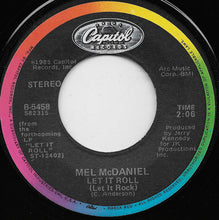 Load image into Gallery viewer, Mel McDaniel : Let It Roll (7", Single, Jac)