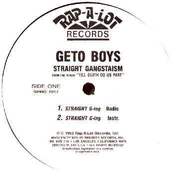 Geto Boys : Straight Gangstaism (12