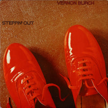 Load image into Gallery viewer, Vernon Burch : Steppin&#39; Out (LP, Album, Kee)