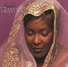 Load image into Gallery viewer, Tramaine Hawkins : Still Tramaine (CD, Album)