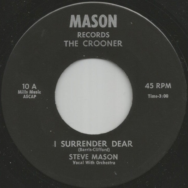 Steve Mason (11) : I Surrender Dear (7
