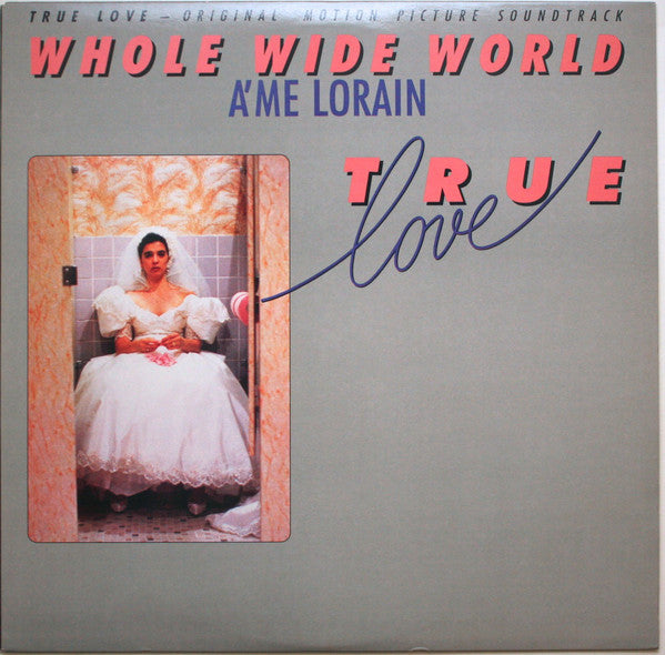 A'me Lorain : Whole Wide World (12