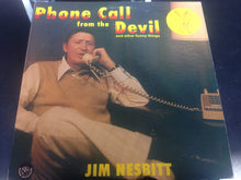 Load image into Gallery viewer, Jim Nesbitt : Phone Call From The Devil And Other Funny Things (LP, Album, Promo)