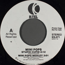 Load image into Gallery viewer, Mini Pops* : Stupid Cupid (7&quot;, Promo)